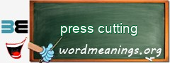 WordMeaning blackboard for press cutting